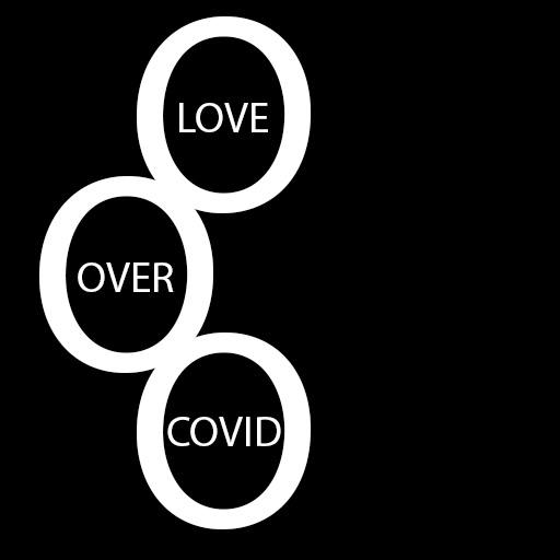 love over covid love is more contagious than covid loveovecovid.com
